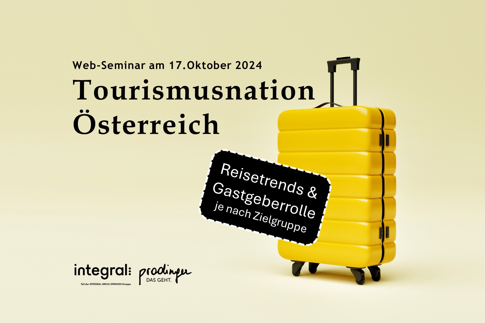 Web-Seminar „Tourismusnation Österreich: Reisetrends und Gastgeberrolle je nach Zielgruppe“